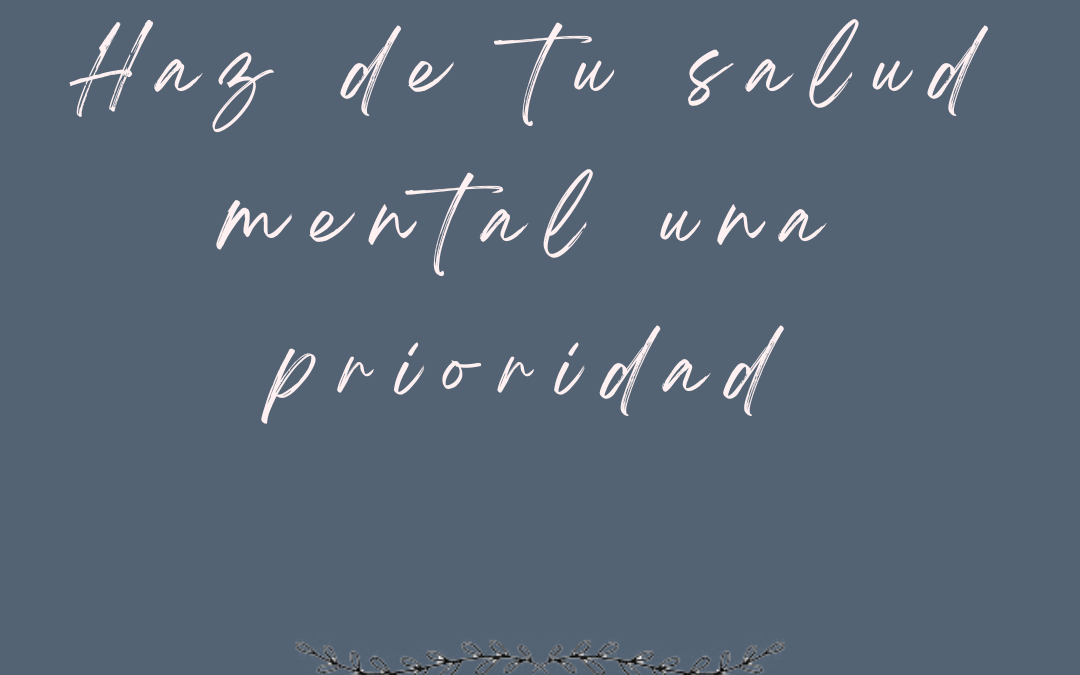 La importancia de la salud mental:  el proceso terapéutico